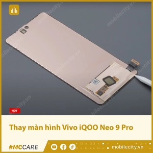 thay-man-hinh-vivo-iqoo-neo-9-pro