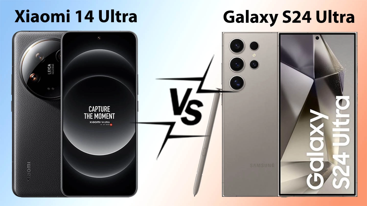 So Sánh Xiaomi 14 Ultra Vs Samsung Galaxy S24 Ultra: Chưa đủ Tốt?