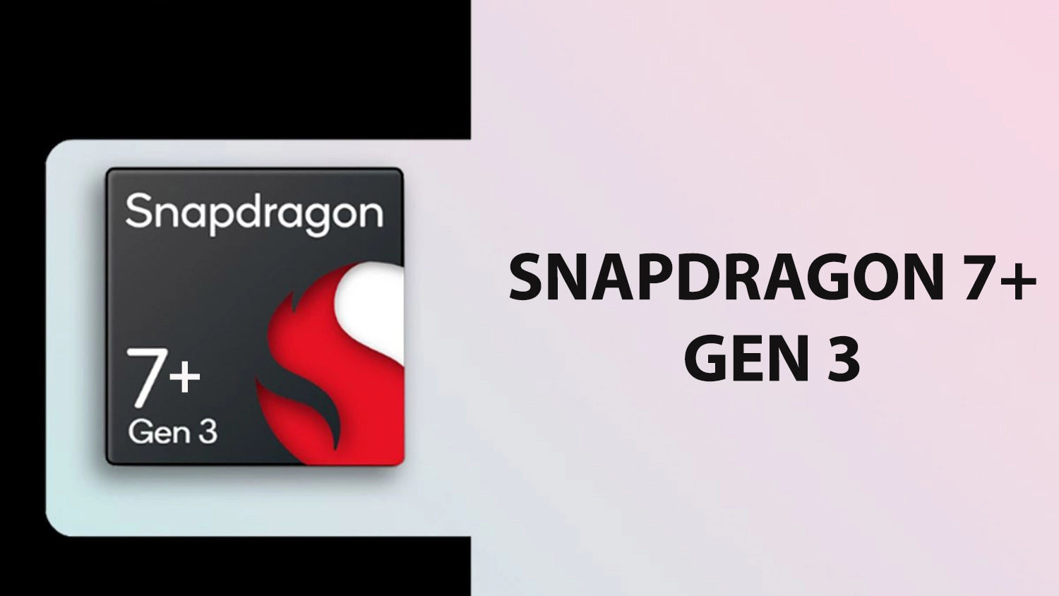 Kiến trúc CPU tương tự Snapdragon 8 Gen 3