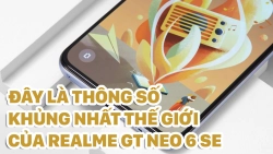 day-la-thong-so-khung-nhat-the-gioi-tren-realme-gt-neo-6-se