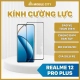 khung-kinh-cuong-luc-realme-12-pro-plus
