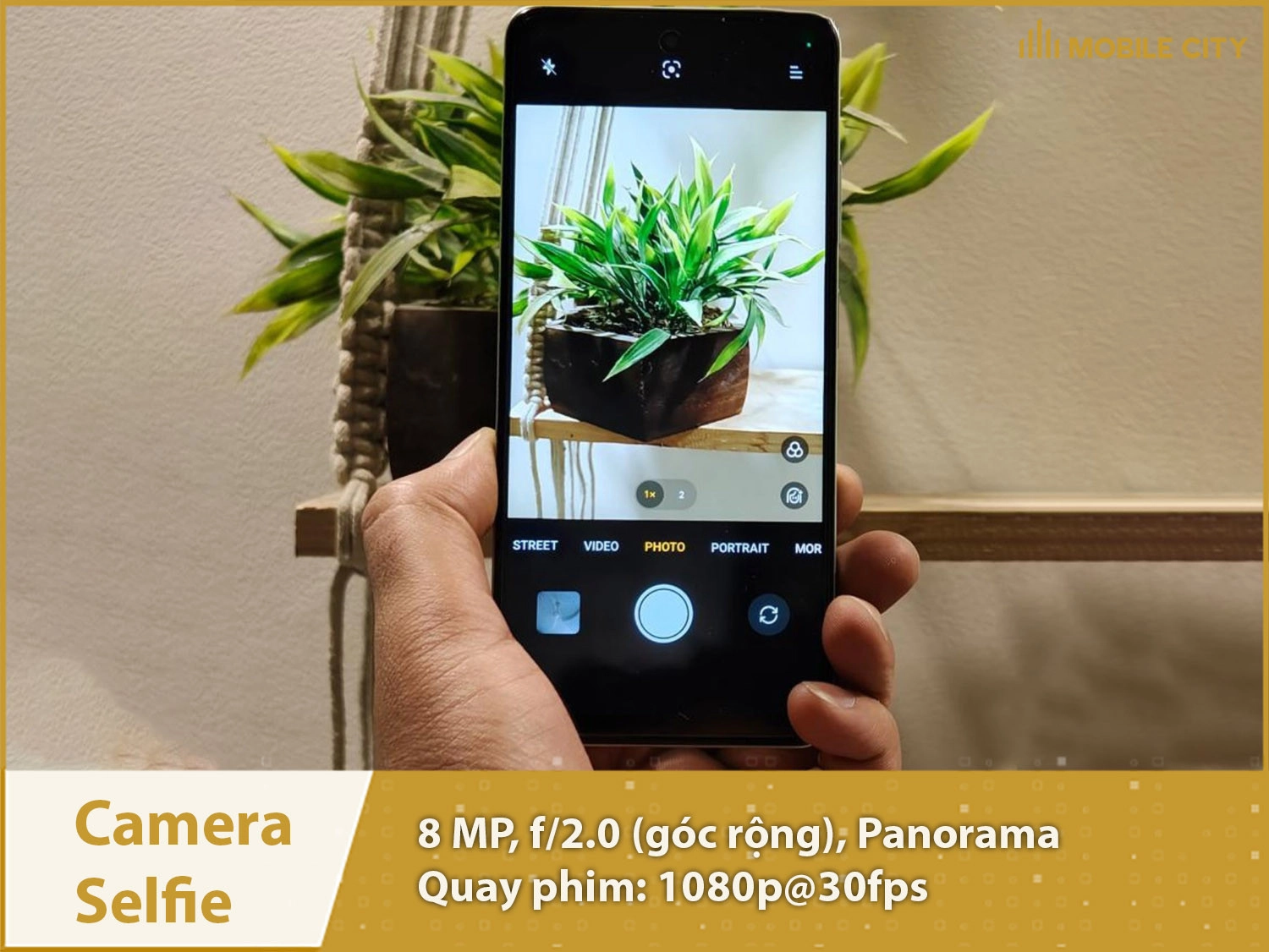 Camera selfie 8MP; hỗ trợ quay phim Full HD