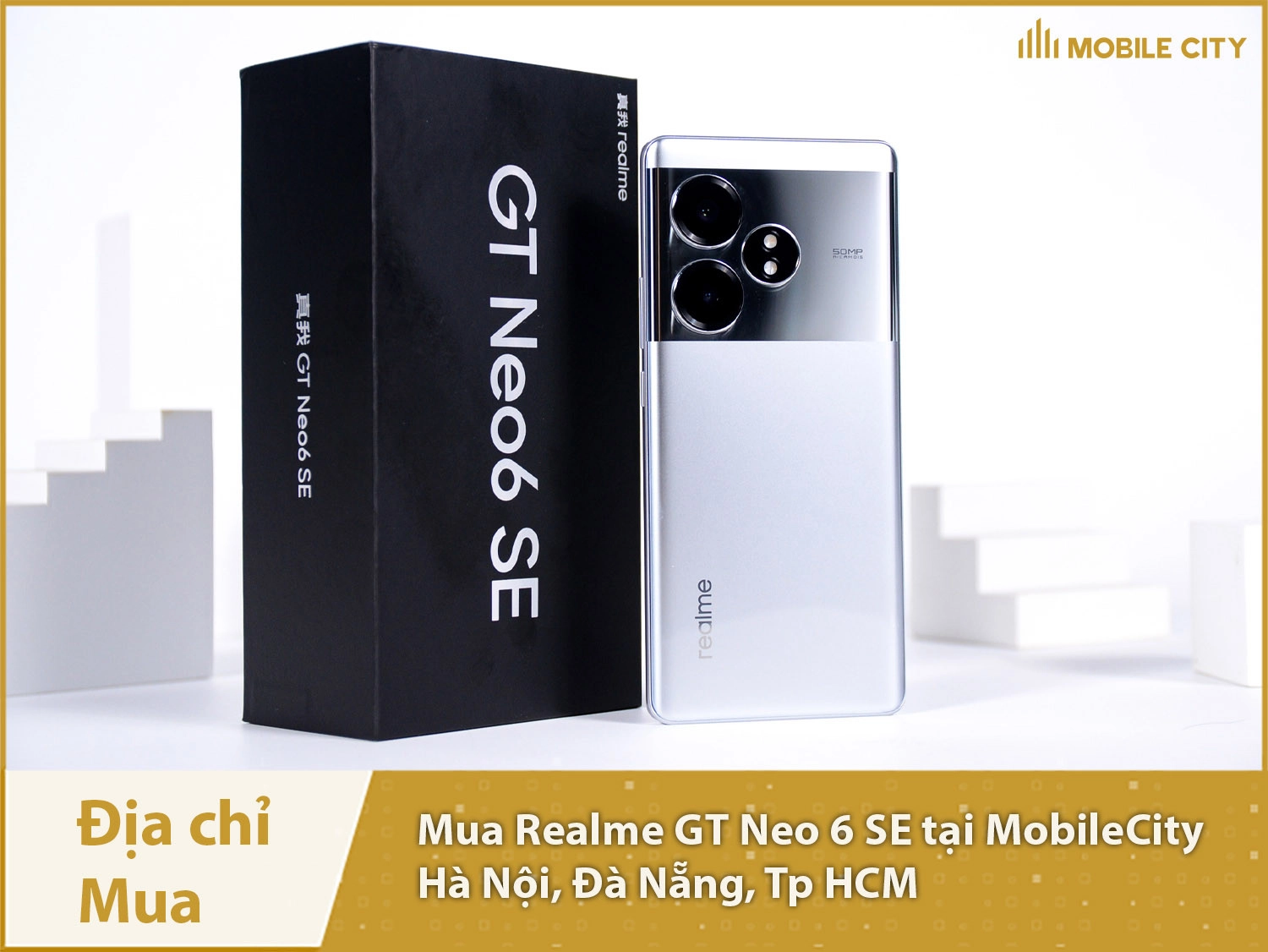 Mua Realme GT Neo 6 SE tại Hà Nội, Đà Nẵng, Tp HCM