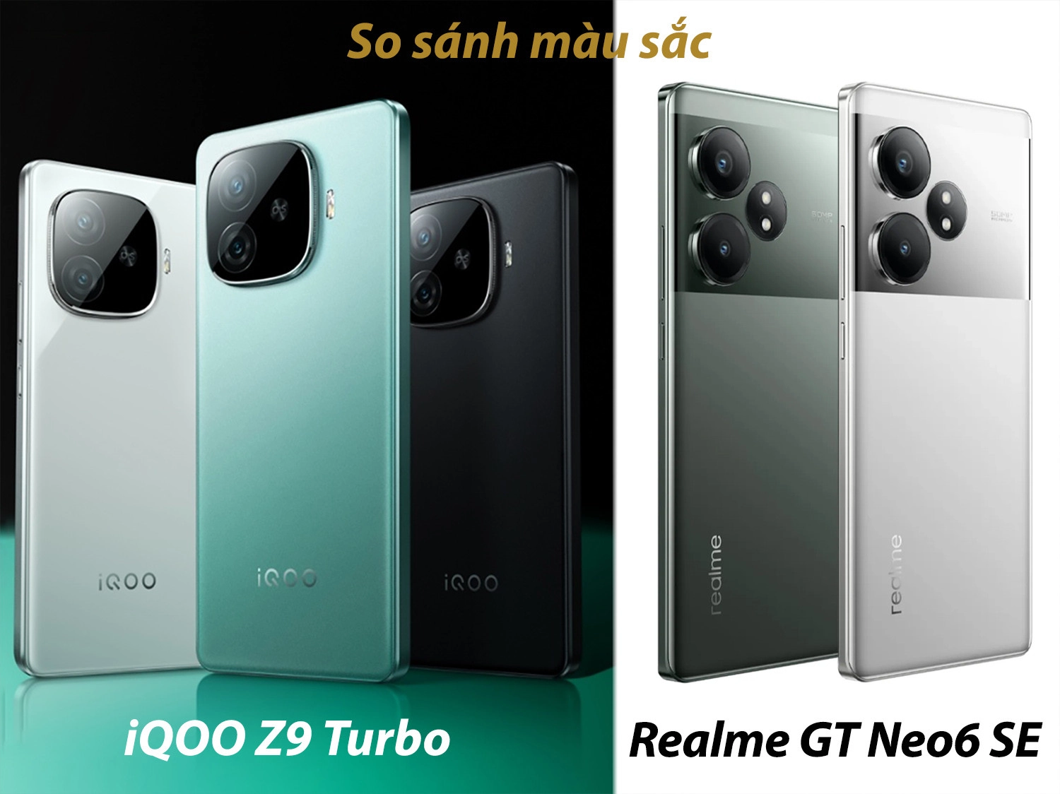 So sánh màu sắc Vivo iQOO Z9 Turbo và Realme GT Neo 6 SE