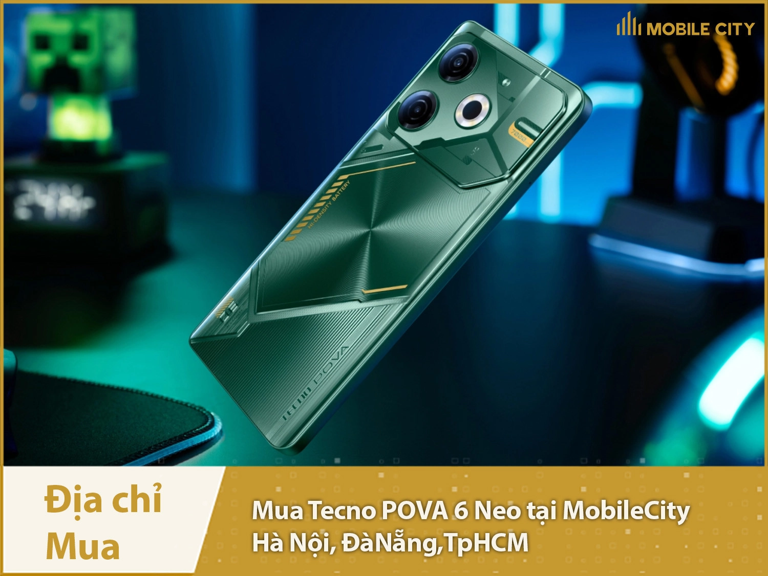 Địa chỉ mua Tecno POVA 6 Neo tại MobileCity