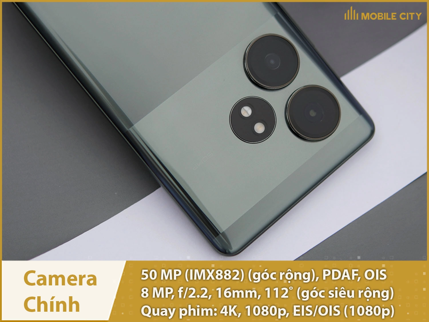 Camera chính Sony IMX882 50MP, quay phim 4K