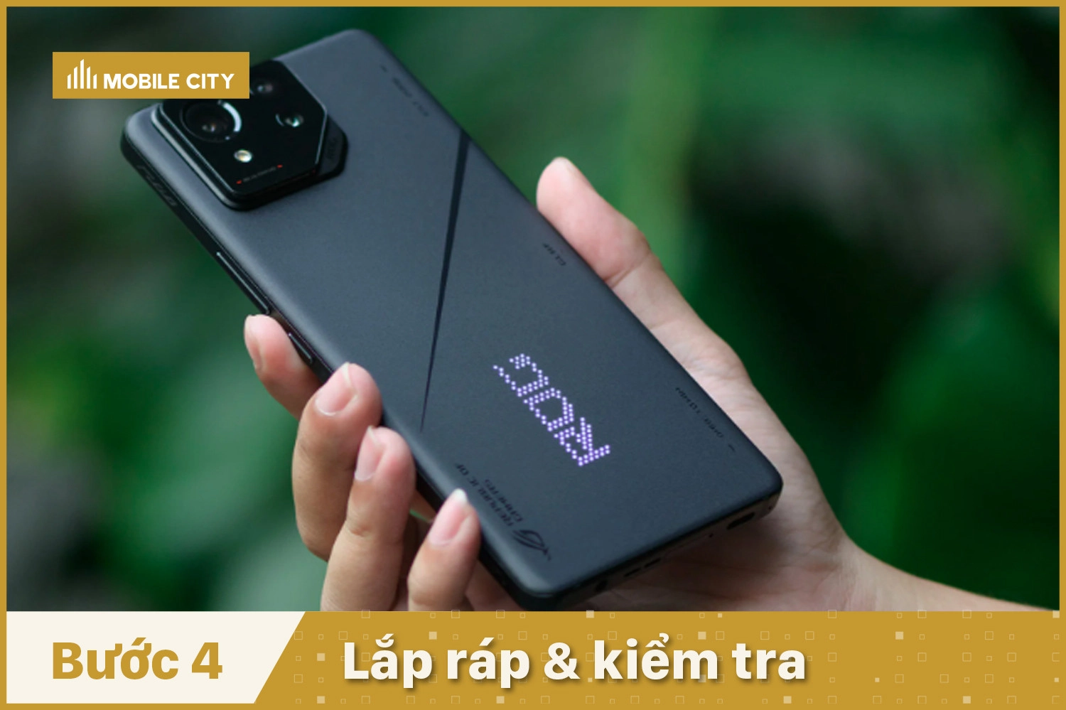 Thay Camera trước, sau Asus ROG Phone 8 Pro, Lắp ráp và kiểm tra