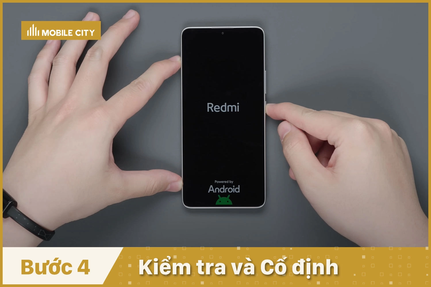 ép kính Xiaomi Redmi Turbo 3, Kiểm tra và Cố định