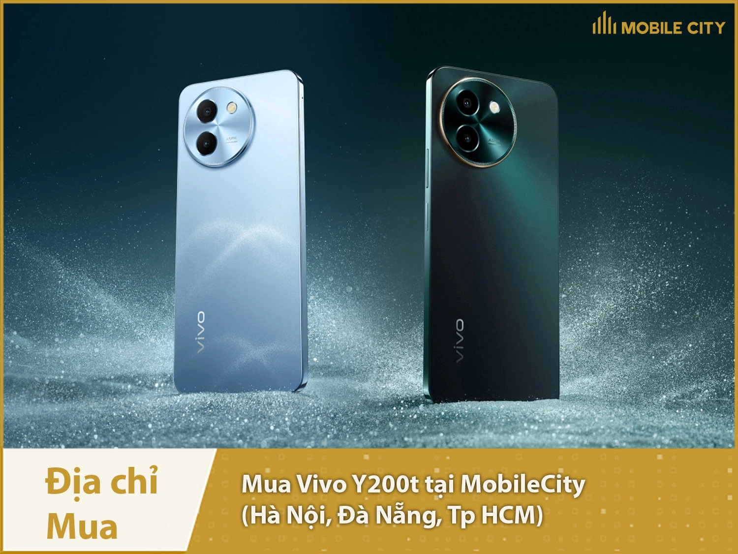 Địa chỉ mua Vivo Y200t tại MobileCity