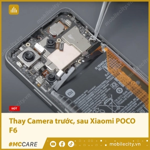 thay-camera-xiaomi-poco-f6