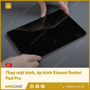 thay-mat-kinh-ep-kinh-xiaomi-redmi-pad-pro