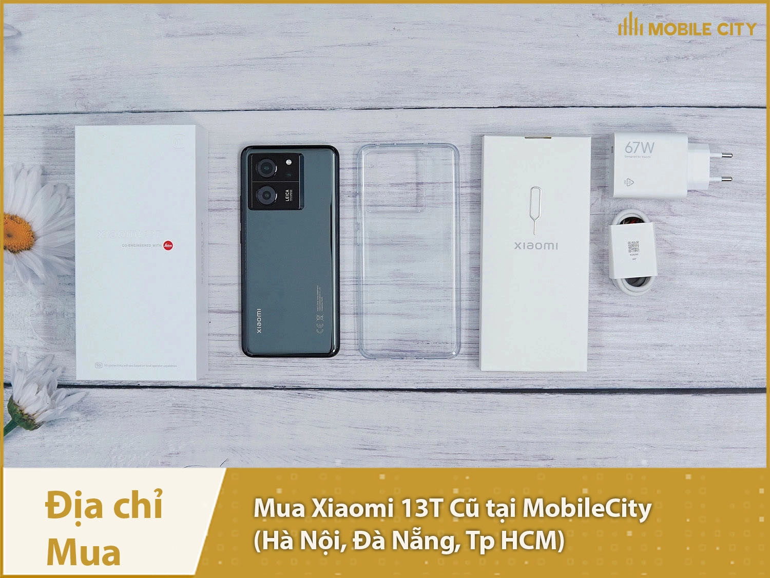 Mua Xiaomi 13T Cũ Chính hãng tại MobileCity