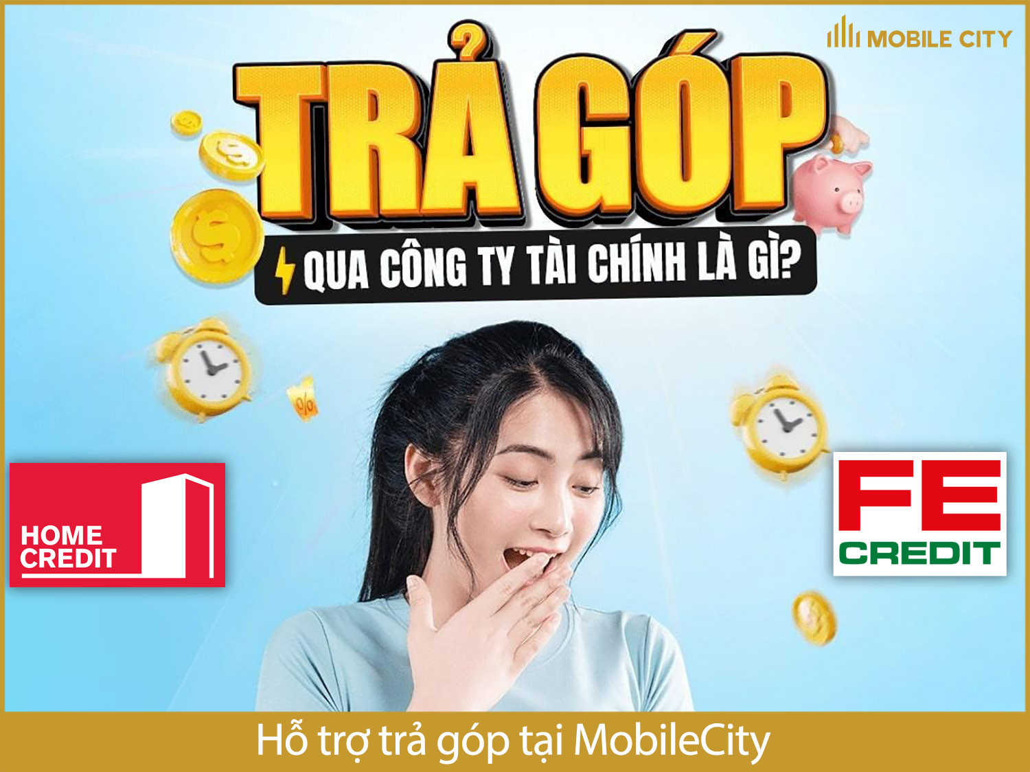 Hỗ trợ trả góp tại MobileCity