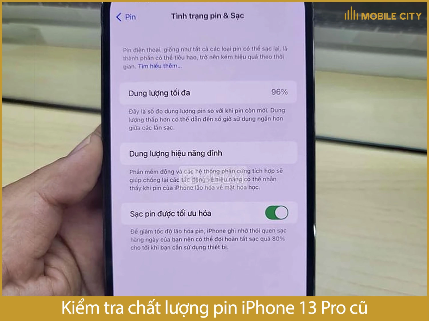 Kiểm tra chất lượng pin iPhone 13 Pro cũ