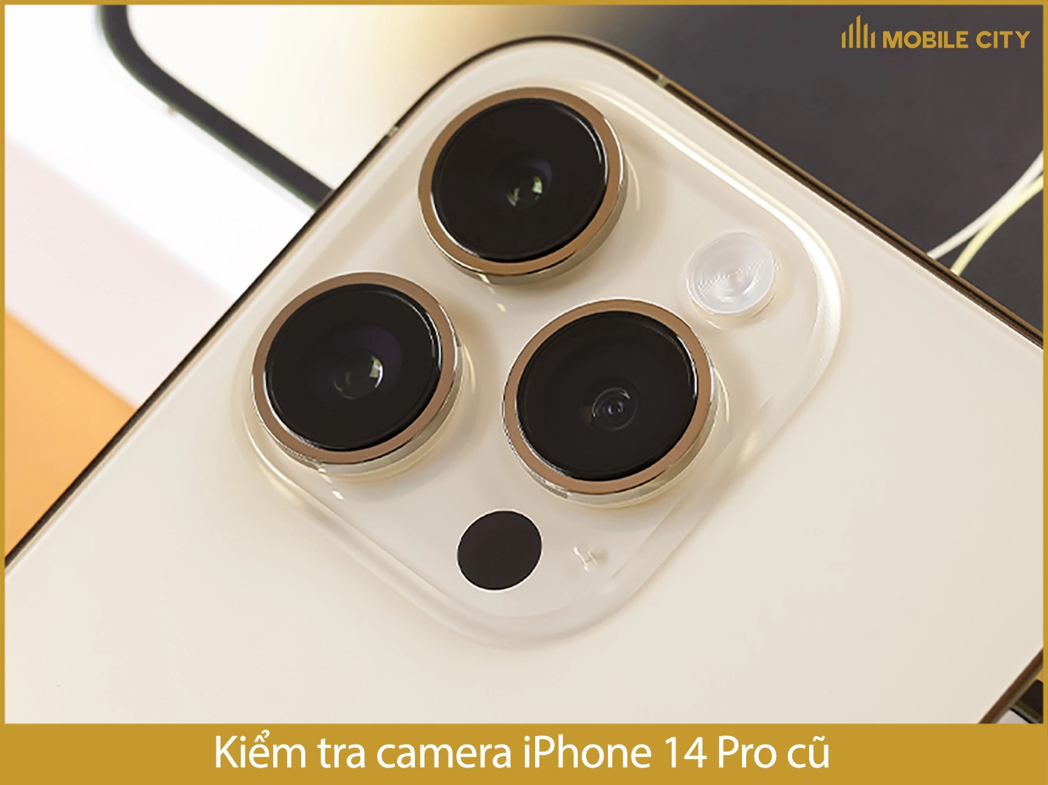 Kiểm tra camera iPhone 14 Pro cũ