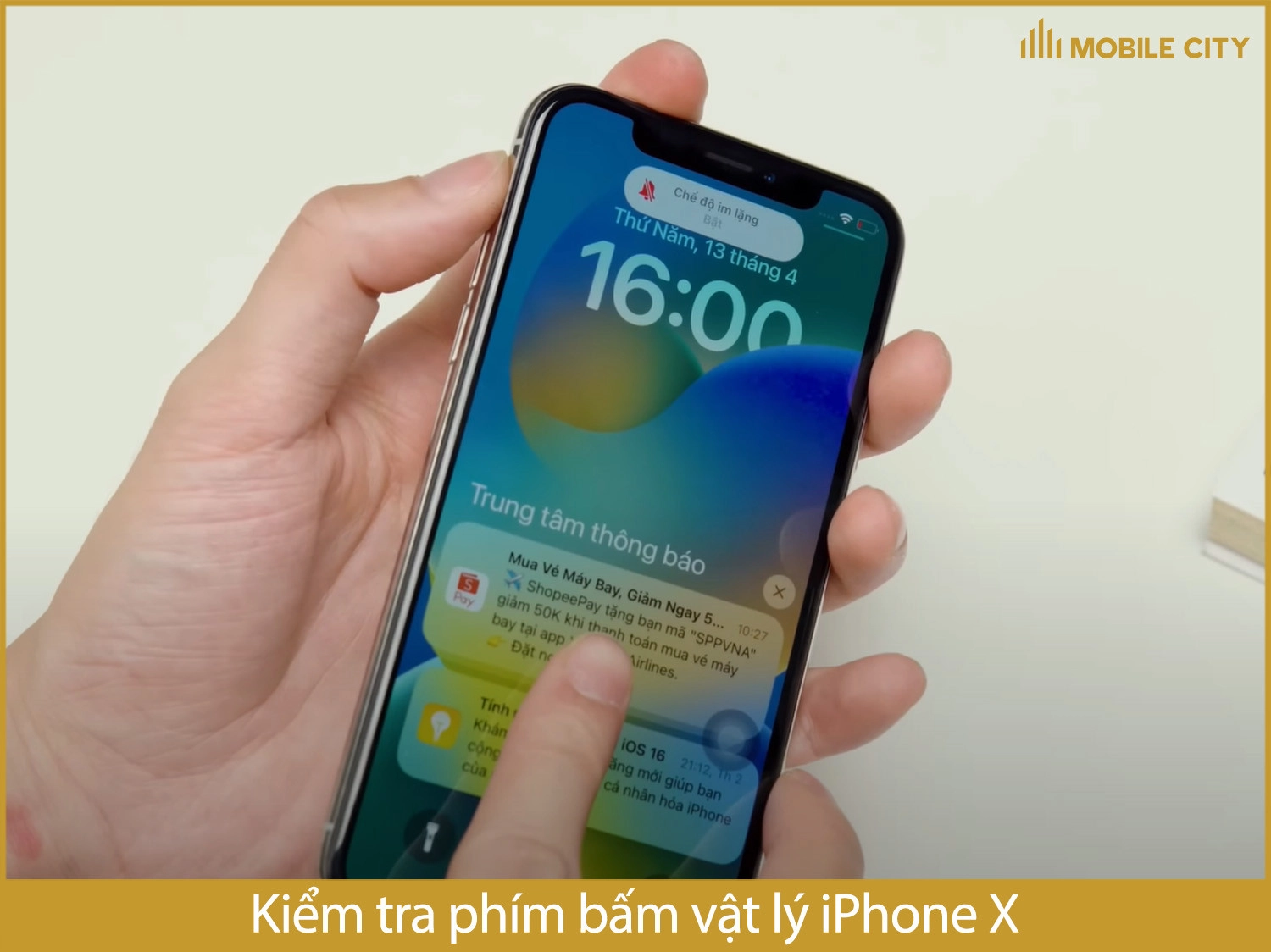 Kiểm tra các phím cứng iPhone X cũ