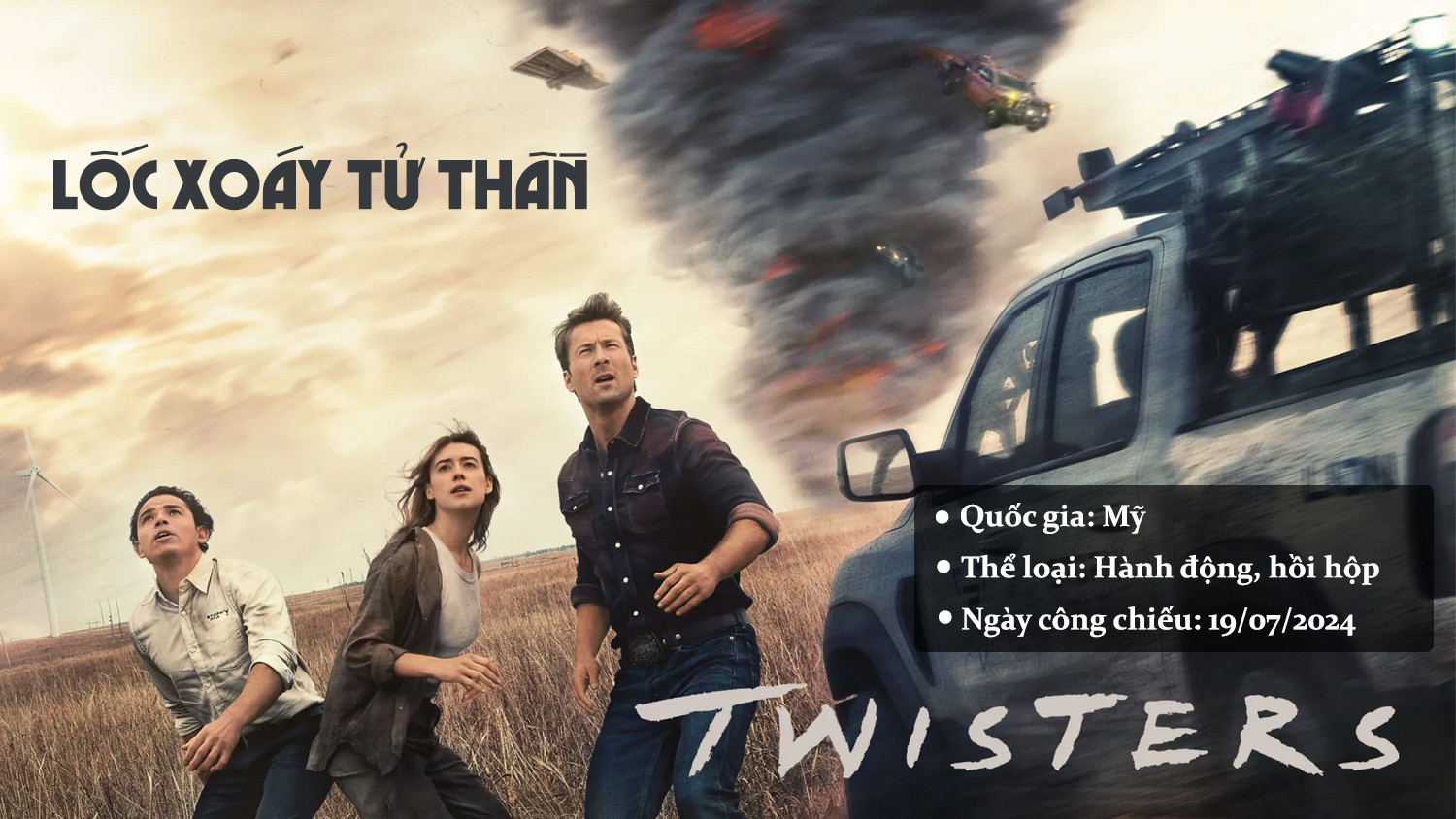 Twisters - Lốc Xoáy Tử Thần