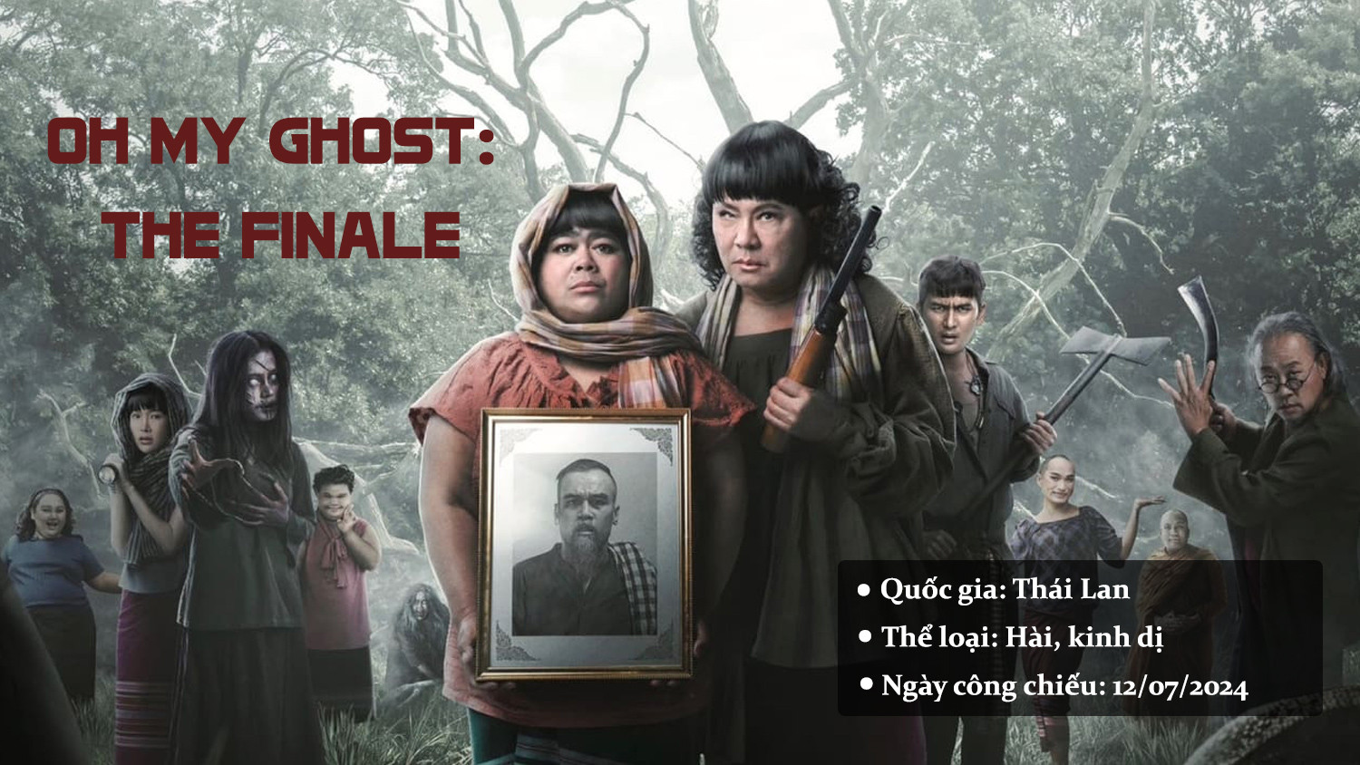 Oh My Ghost : The Finale - Ôi Ma Ơi: Hồi Kết