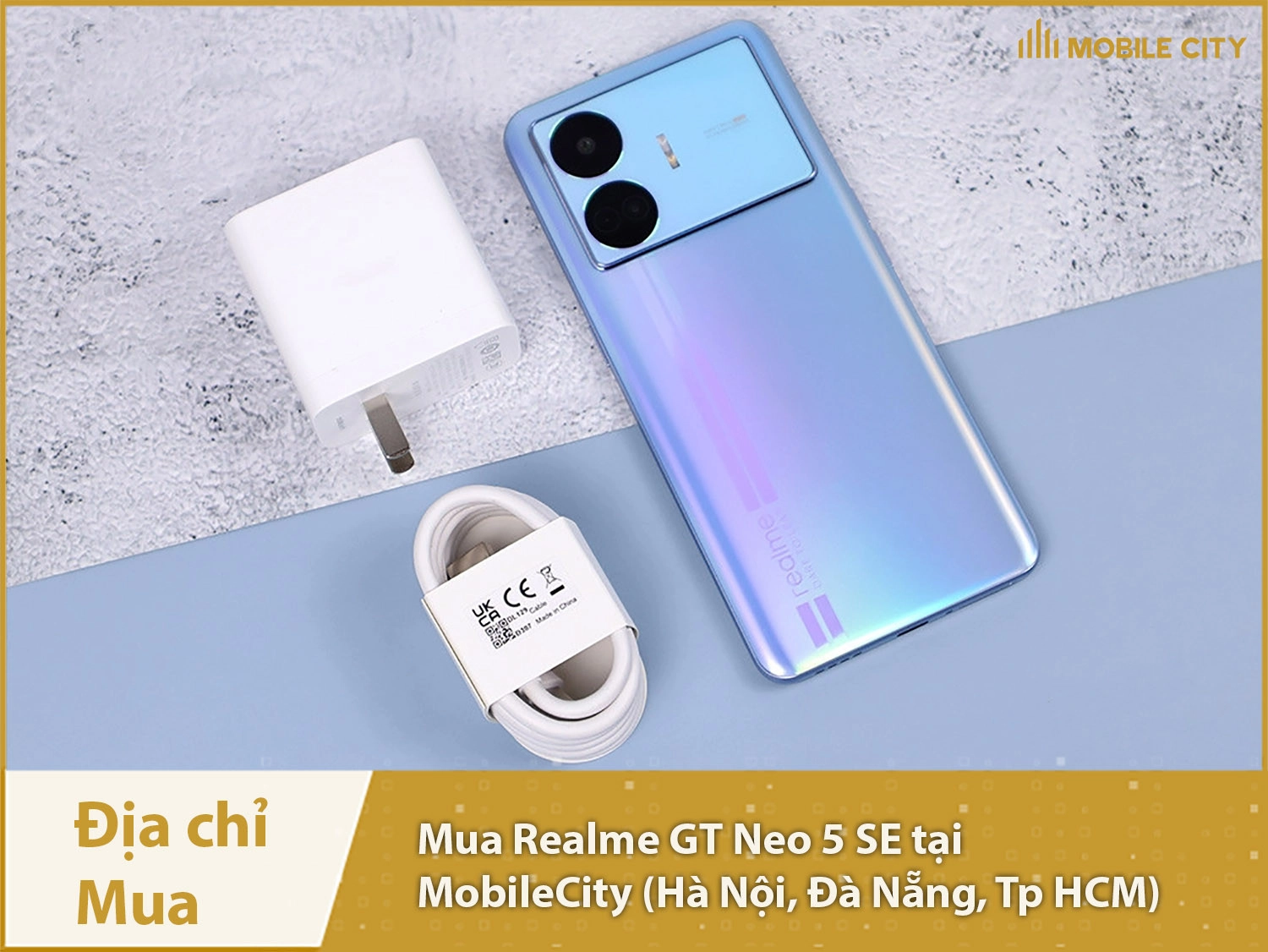 Địa chỉ mua Realme GT Neo 5 SE tại MobileCity