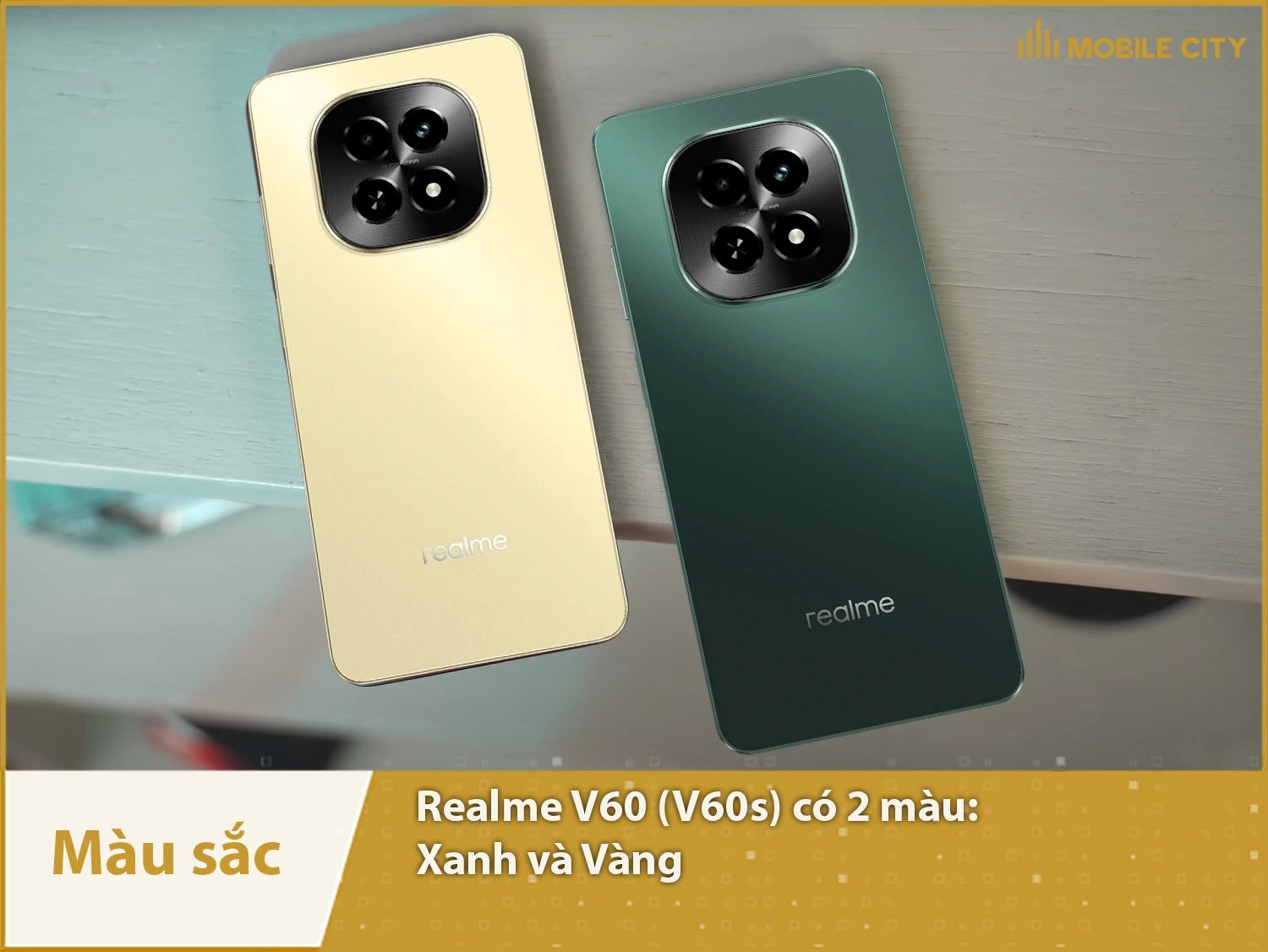 Realme V60 có 2 màu Xanh và Vàng