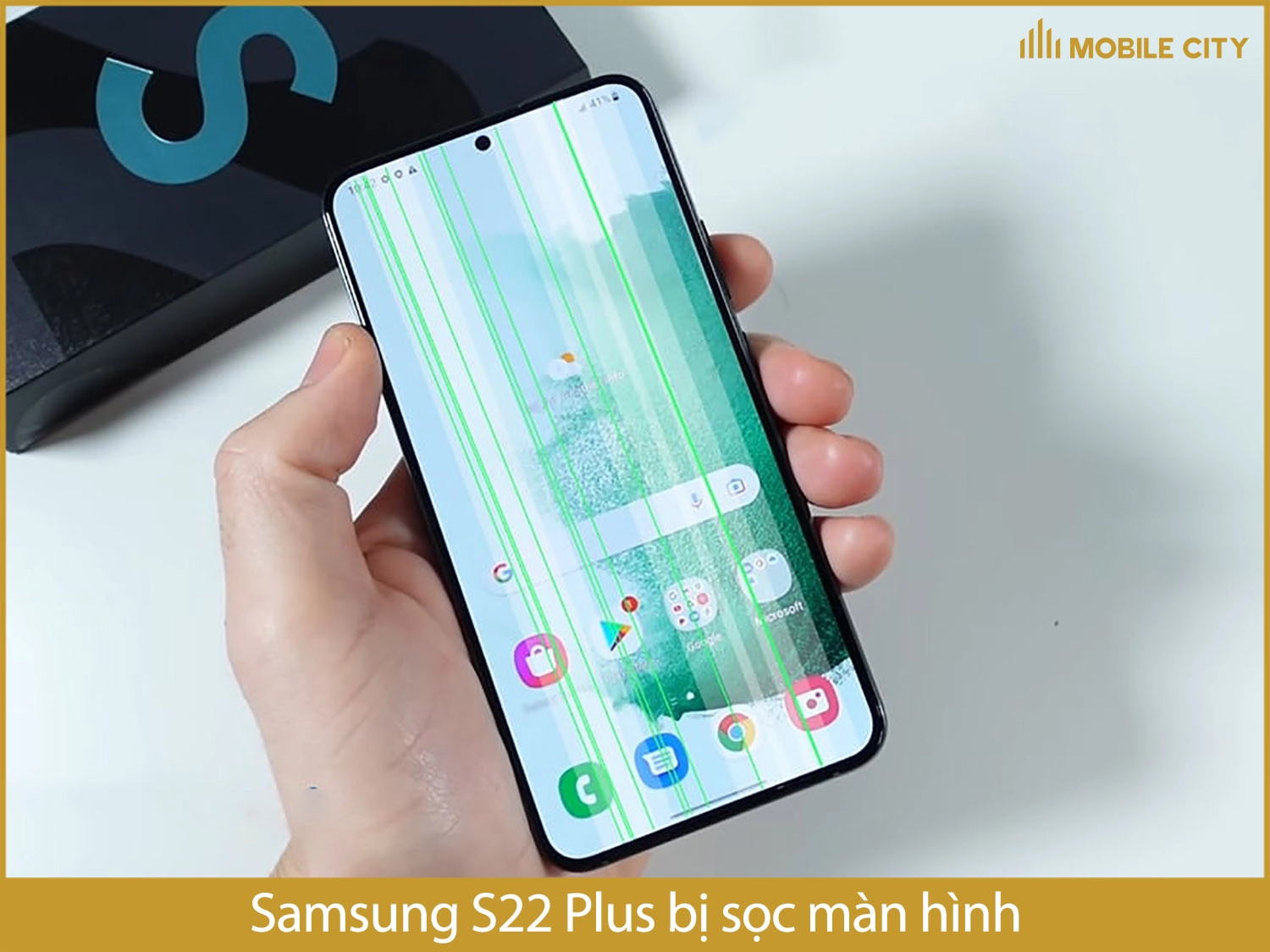 Samsung S22 Plus bị hỏng màn hình