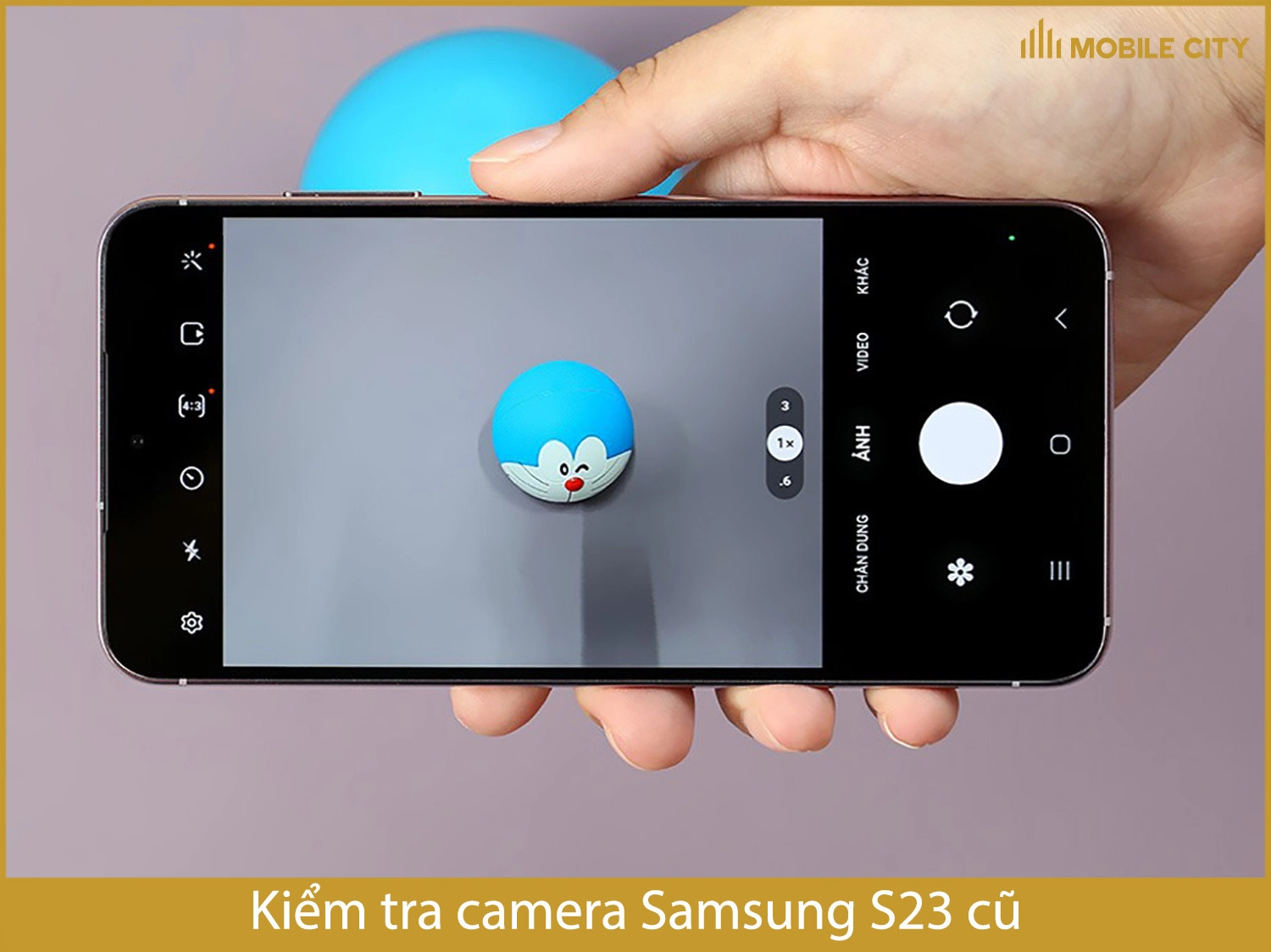 Kiểm tra camera Samsung S23 cũ