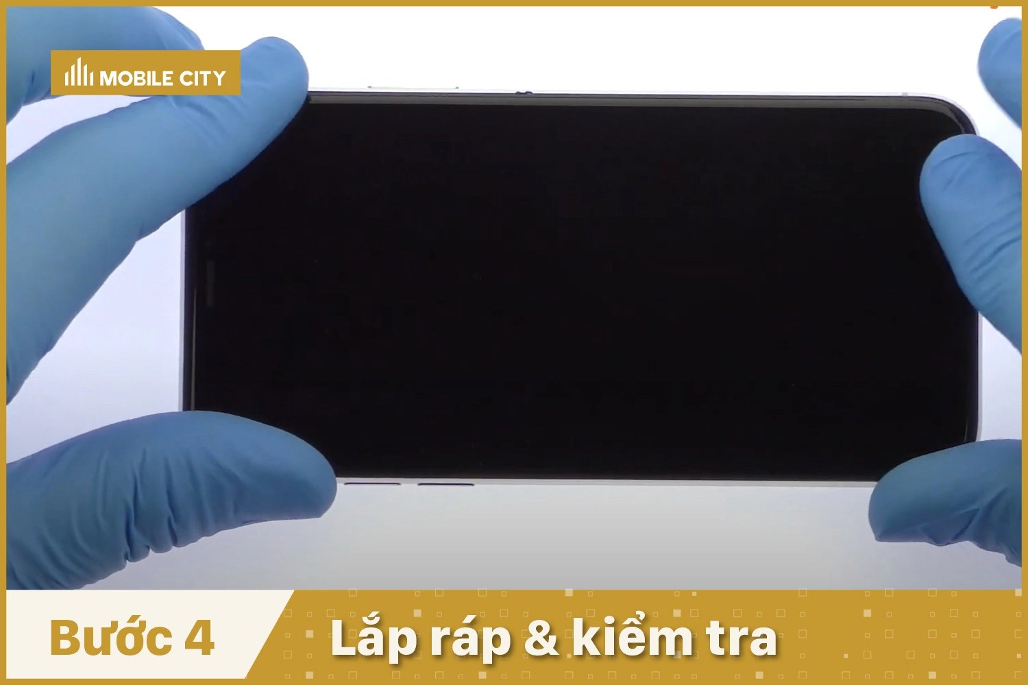 Lắp ráp và kiểm tra