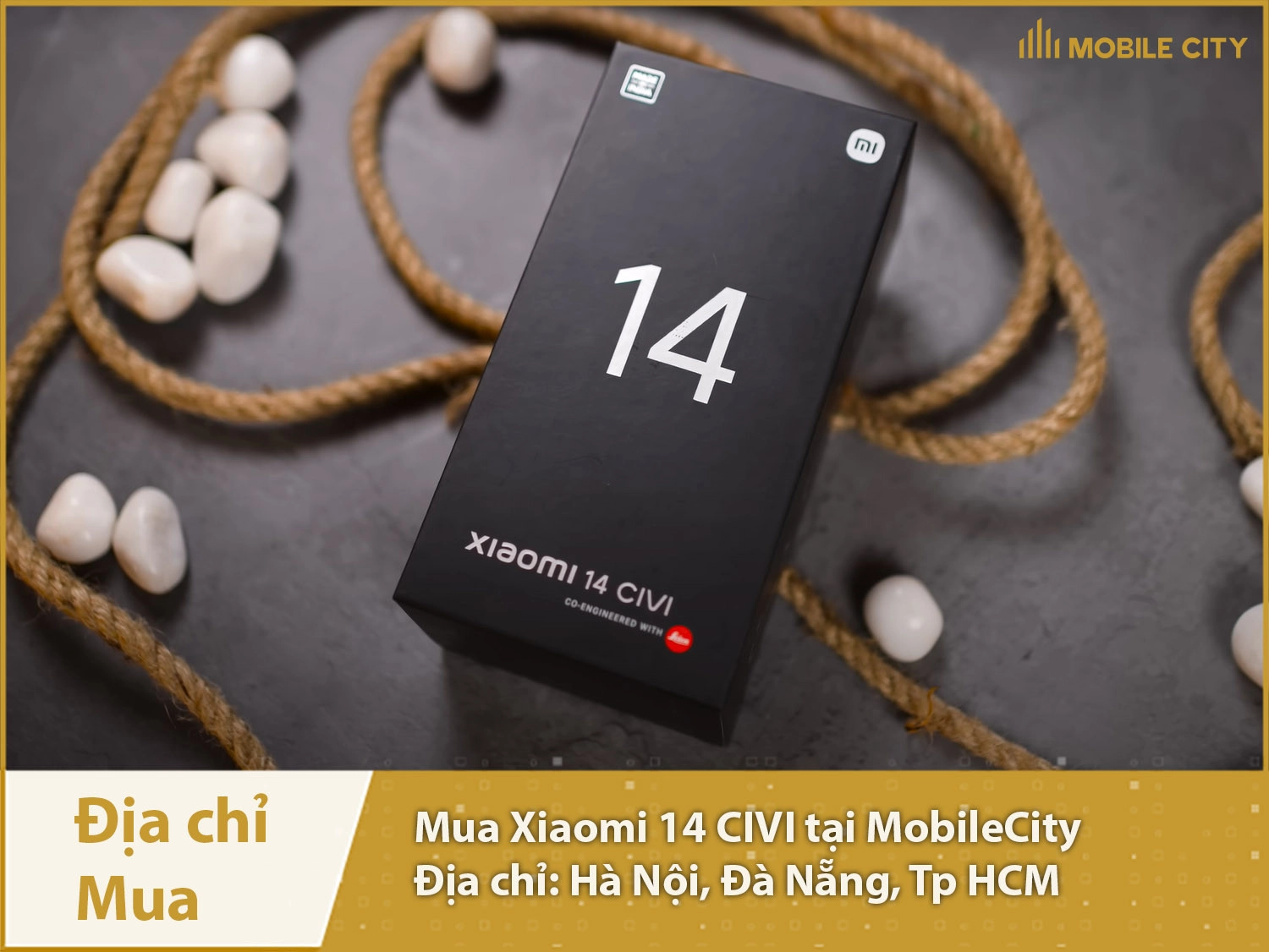 Địa chỉ mua Xiaomi 14 CIVI tại MobileCity