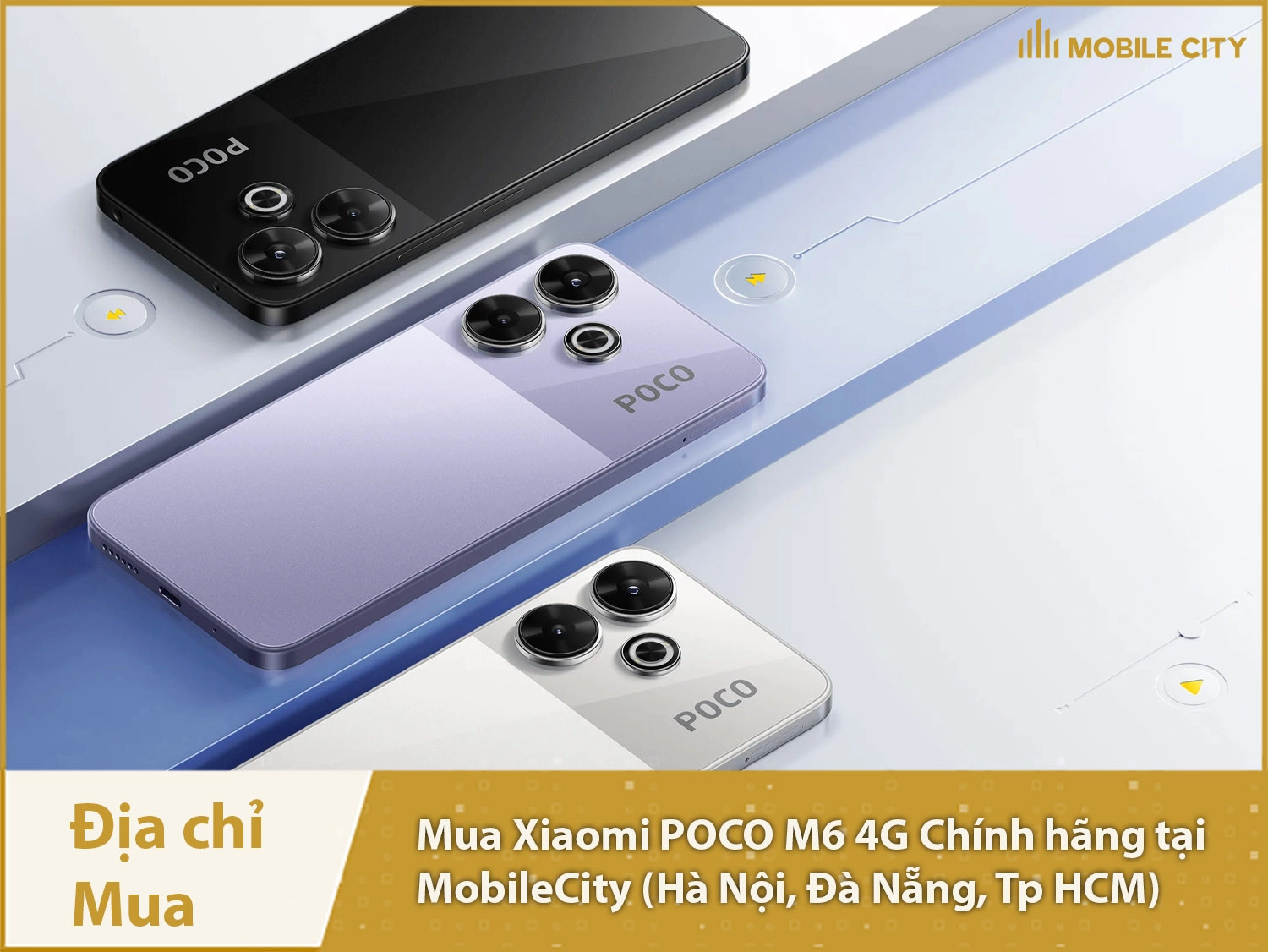 Địa chỉ mua Xiaomi POCO M6 4G Chính hãng tại MobileCity