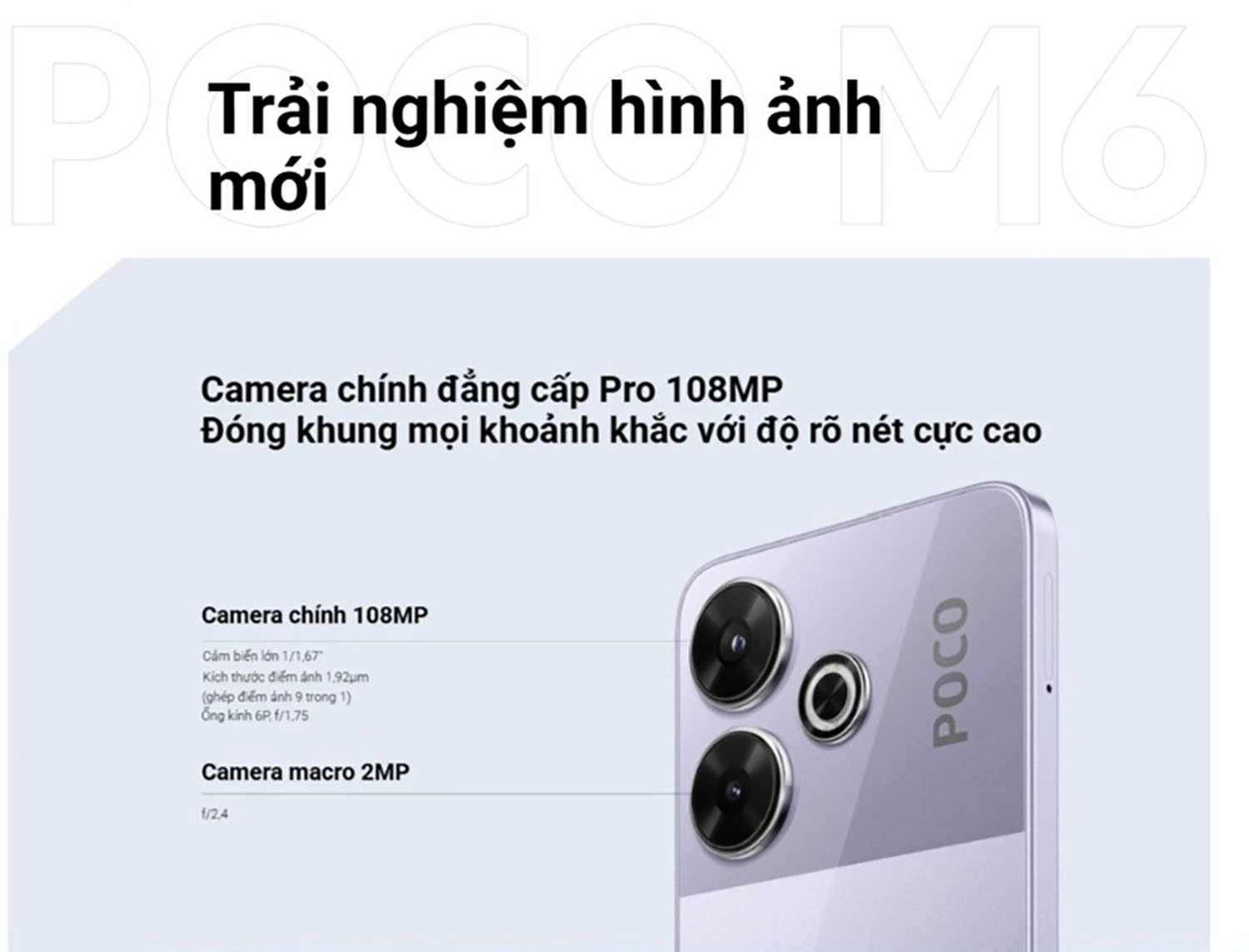 Xiaomi POCO M6 và POCO Pad ra mắt: Camera 108 MP đẳng cấp