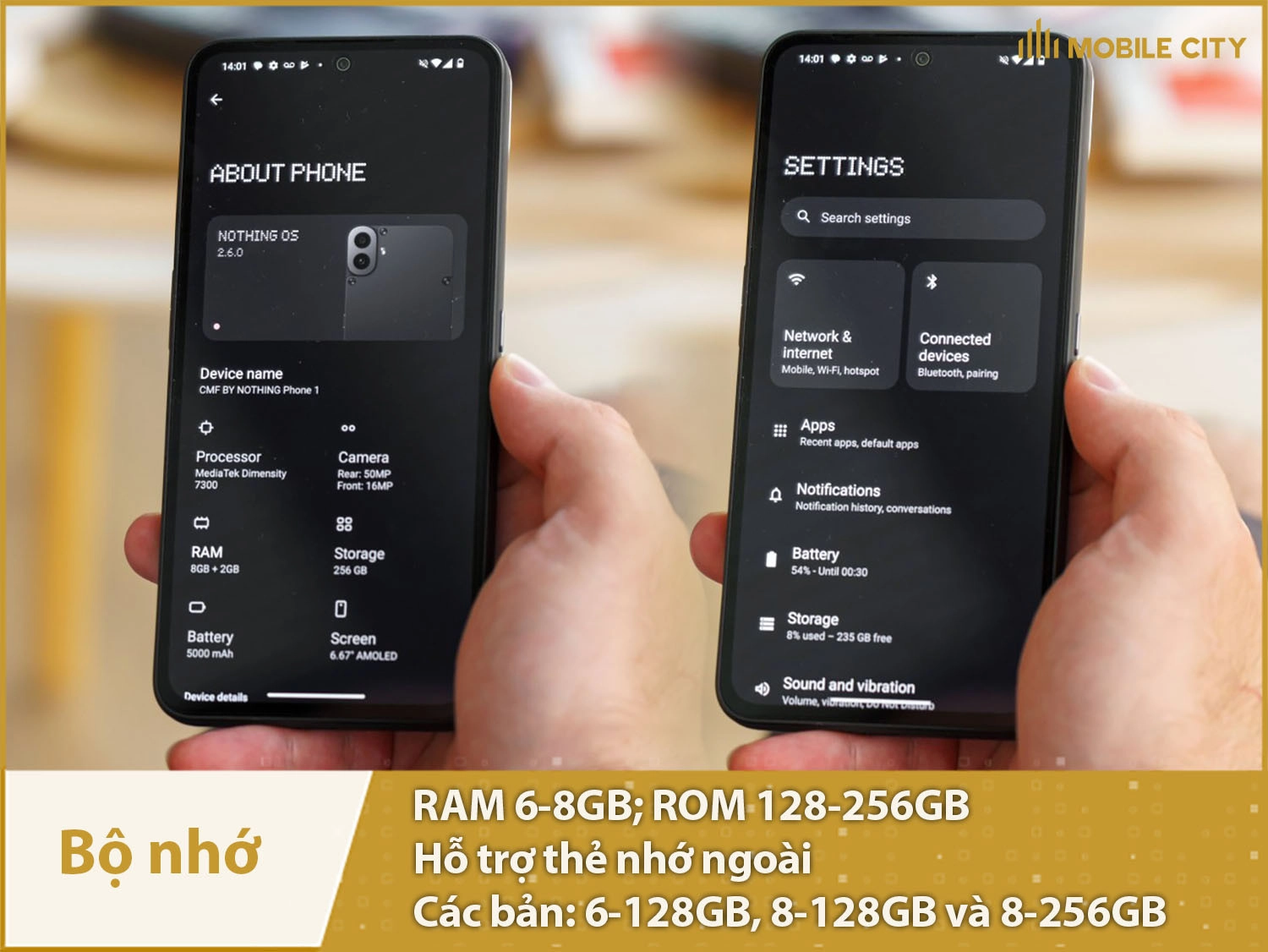 Nothing CMF Phone 1 có 3 bản bộ nhớ: 6-128GB, 8-128GB và 8-256GB