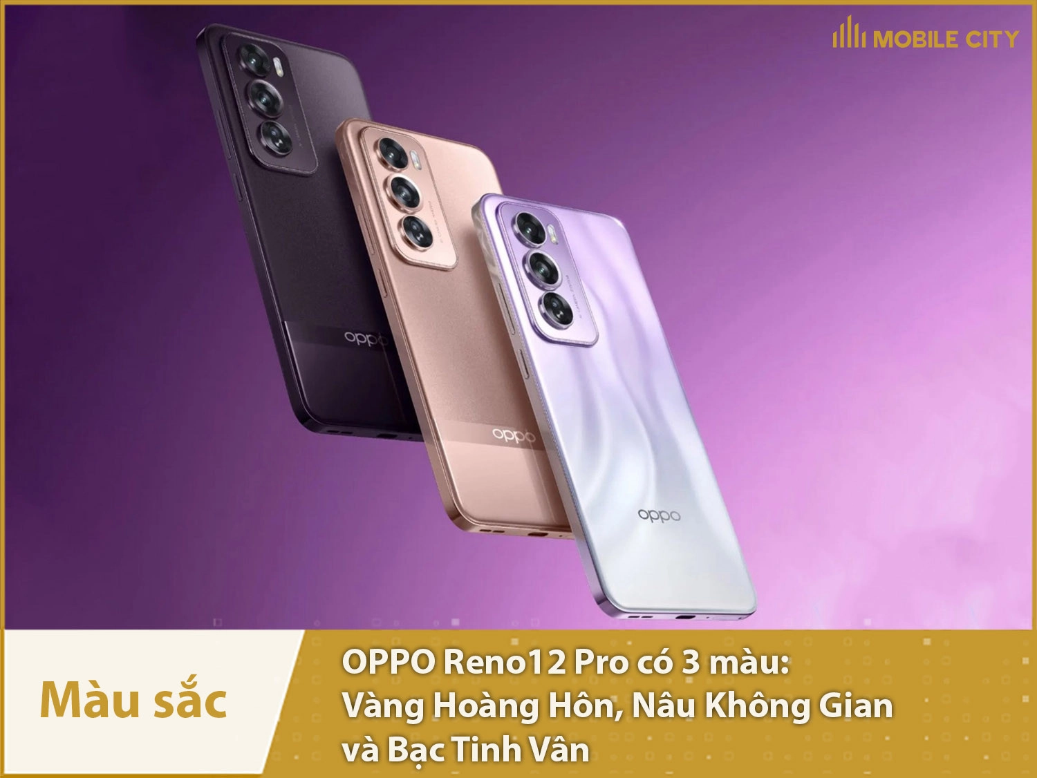 OPPO Reno12 Pro cung cấp 3 màu sắc