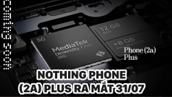 nothing-phone-2a-plus-ra-mat-31-07