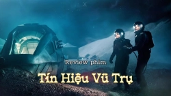 review-phim-tin-hieu-vu-tru