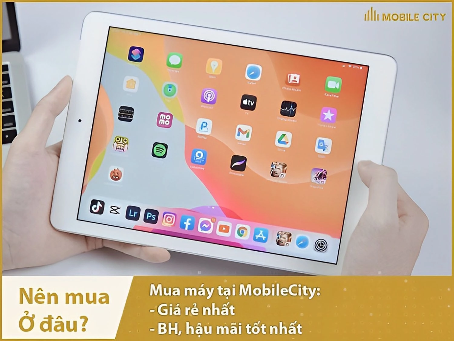 Địa chỉ mua iPad Gen 5 cũ tại MobileCity