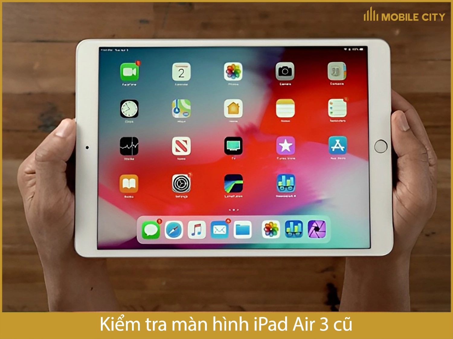 Kiểm tra màn hình iPad Air 3 cũ