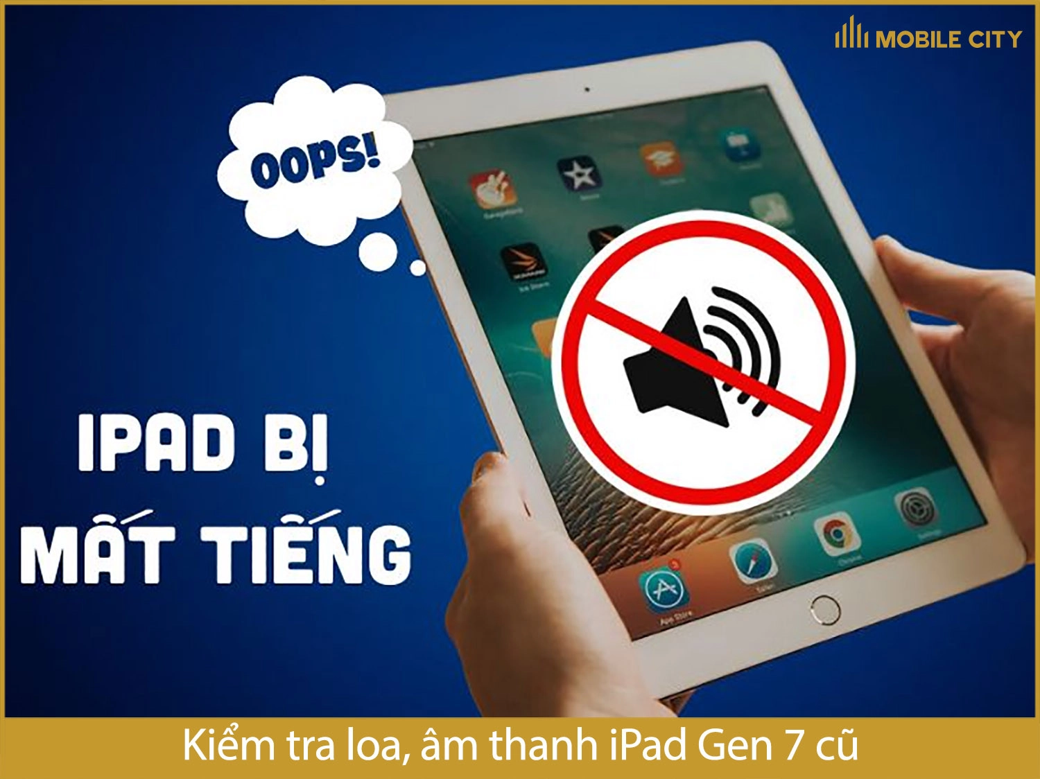 Kiểm tra loa, âm thanh iPad Gen 7 cũ