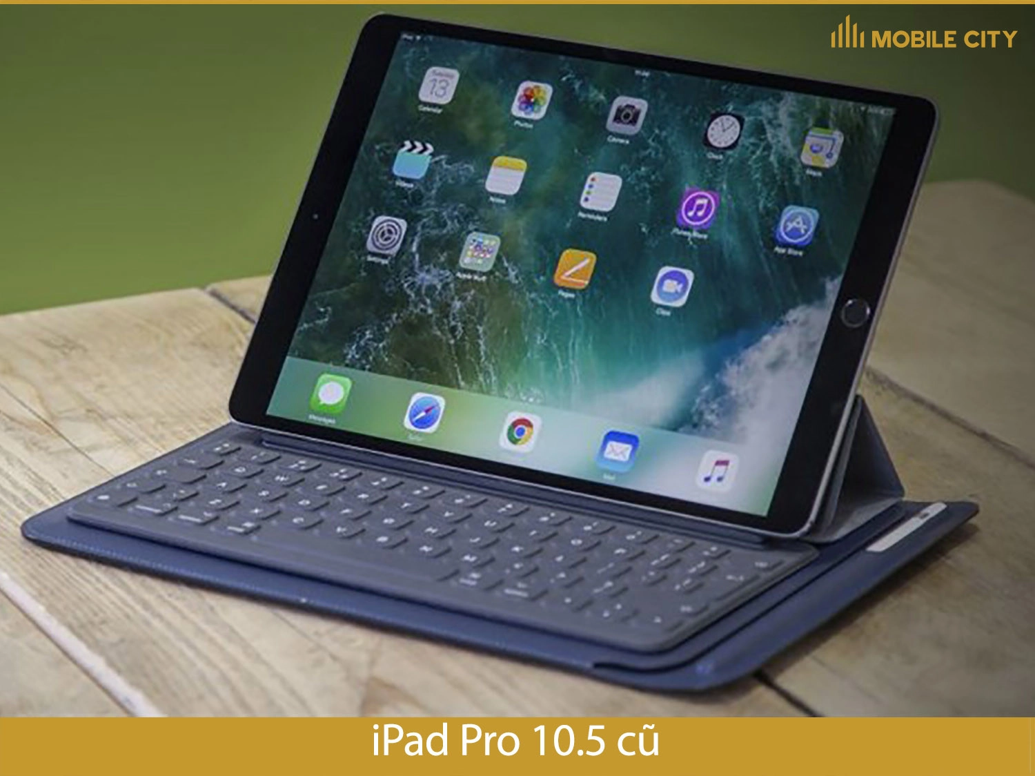 iPad Pro 10.5 cũ