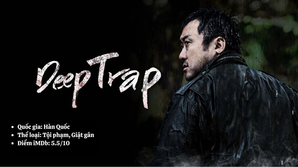 Bẫy Sâu - Deep Trap