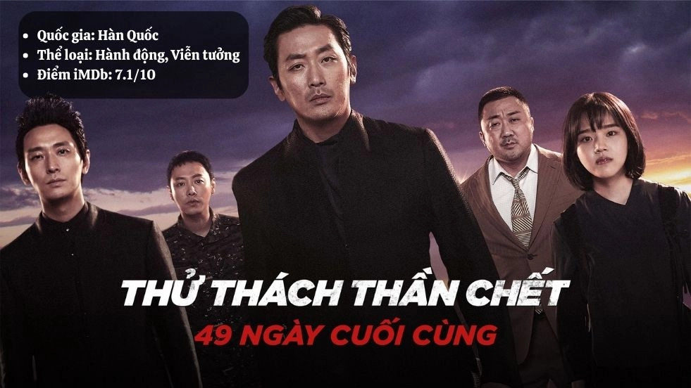 Thử Thách Thần Chết: 49 Ngày Cuối Cùng -  Along With the Gods: The Last 49 Days 