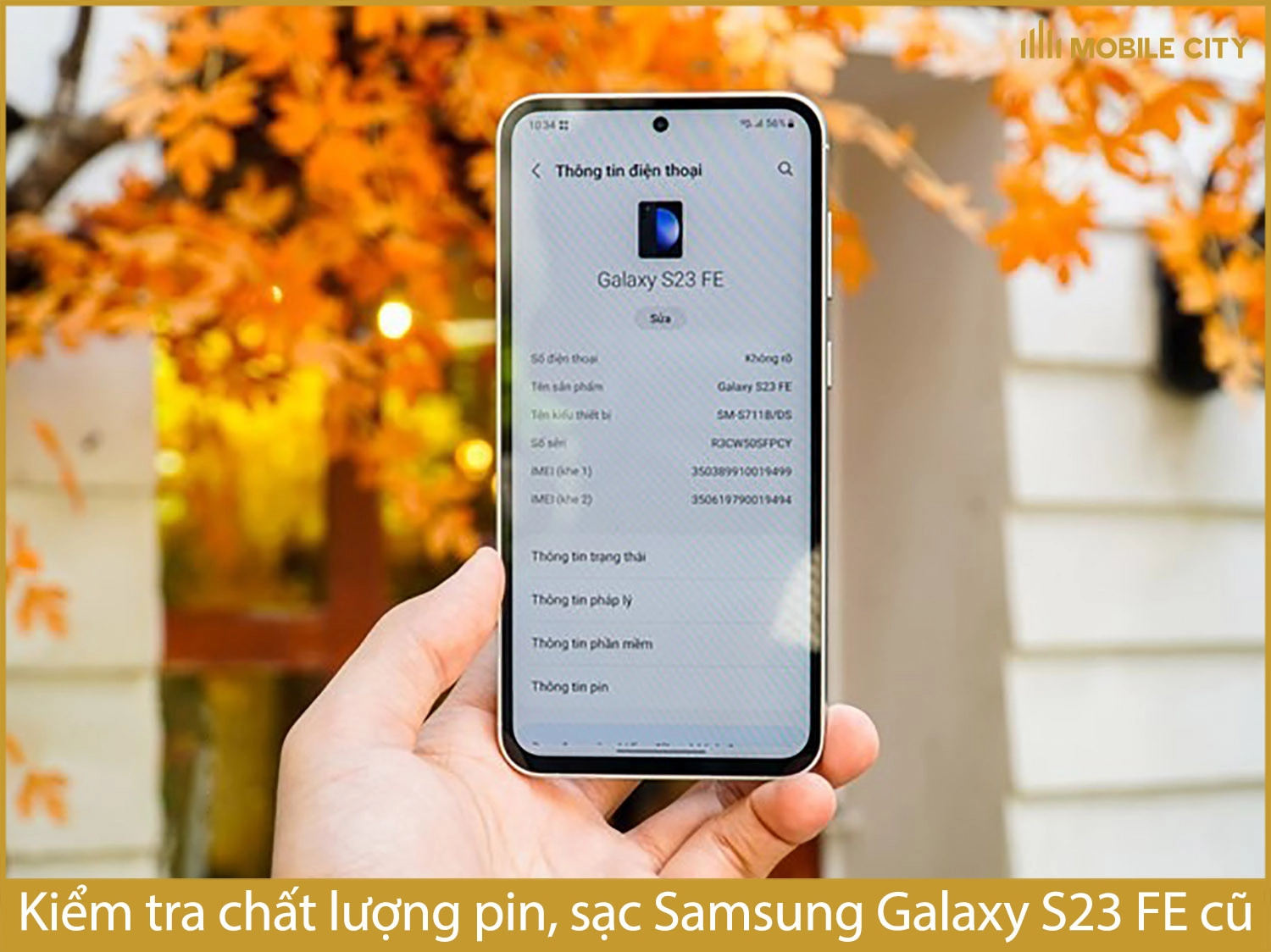 Kiểm tra chất lượng pin, sạc Samsung S23 FE cũ