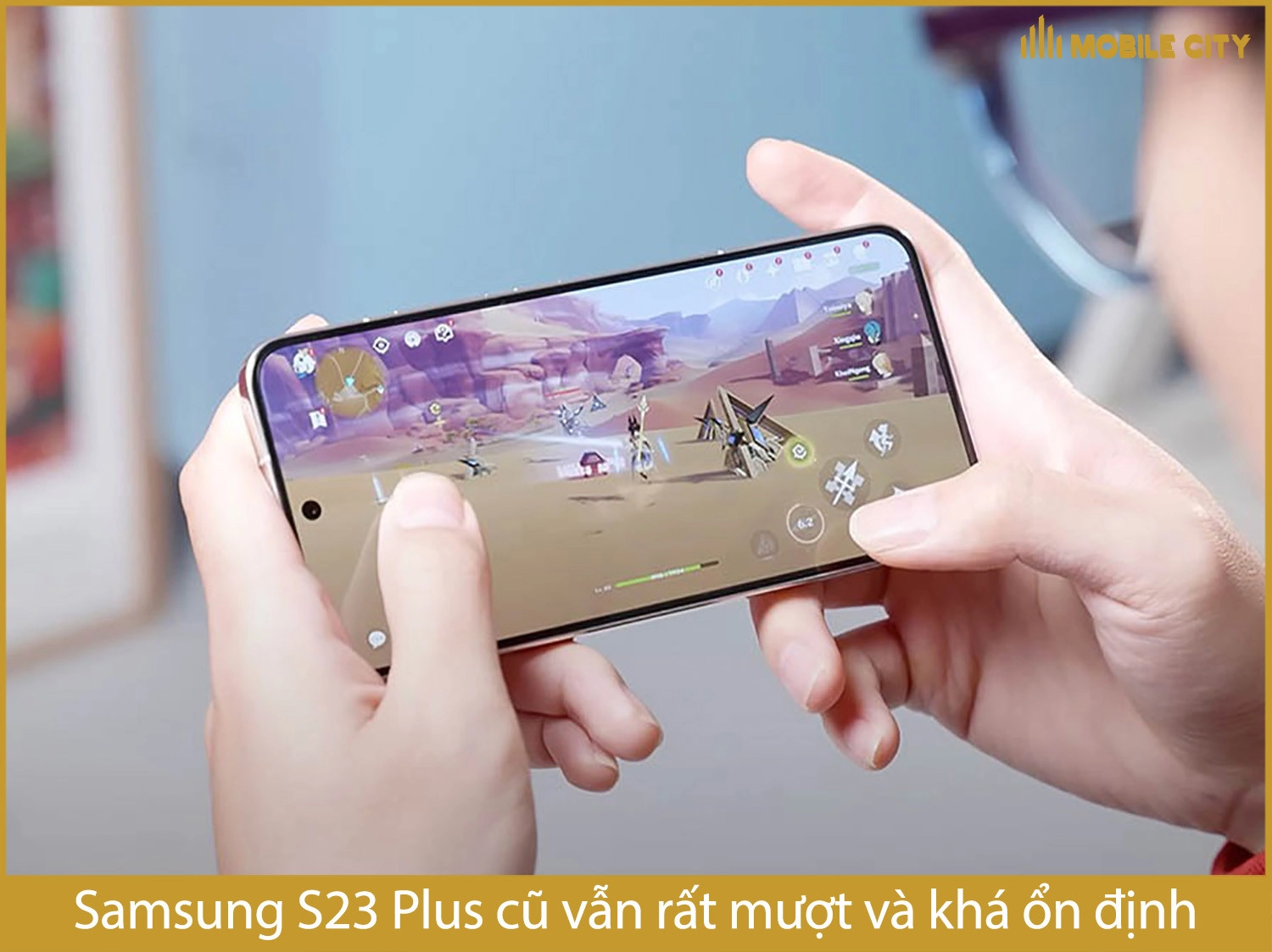 Samsung S23 Plus cũ cho hiệu năng chơi game mạnh mẽ và khá ổn định