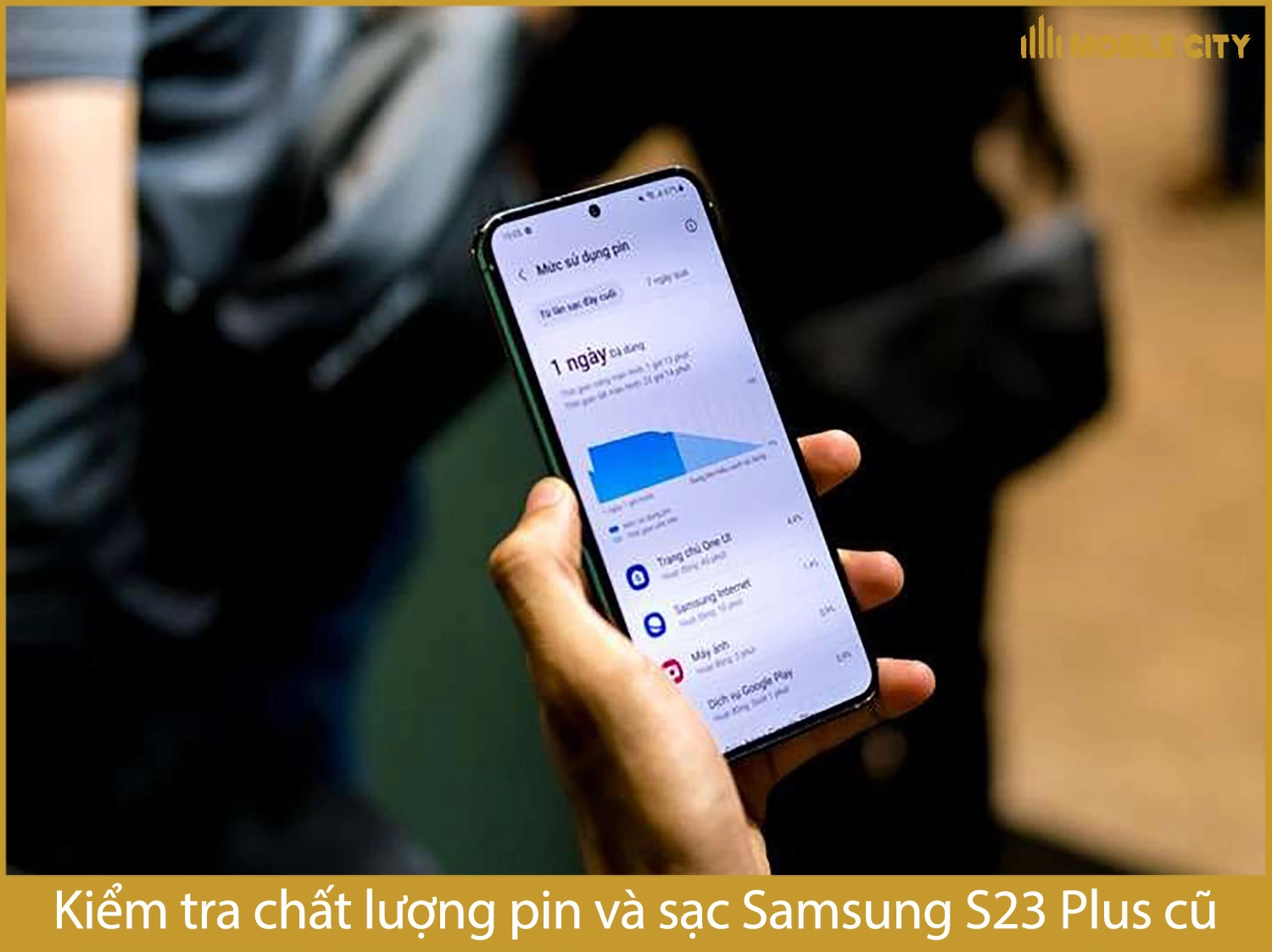 Kiểm tra chất lượng pin, sạc Samsung S23 Plus cũ