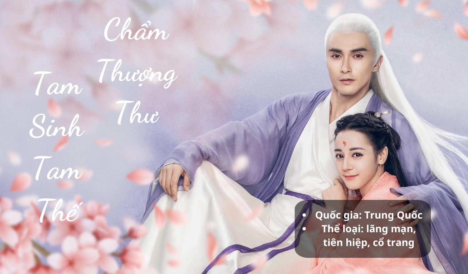 Tam Sinh Tam Thế Chẩm Thượng Thư