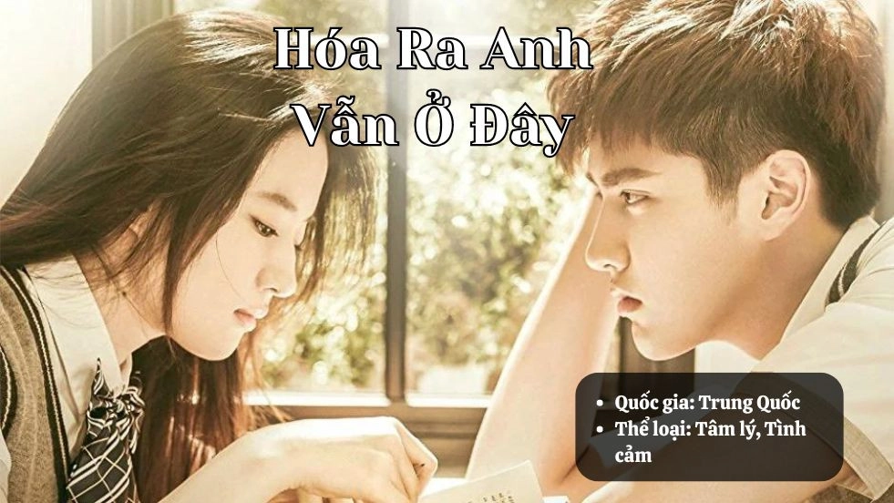 Hóa Ra Anh Ở Đây