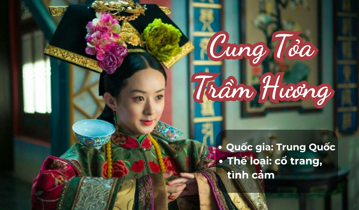 Cung Tỏa Trầm Hương