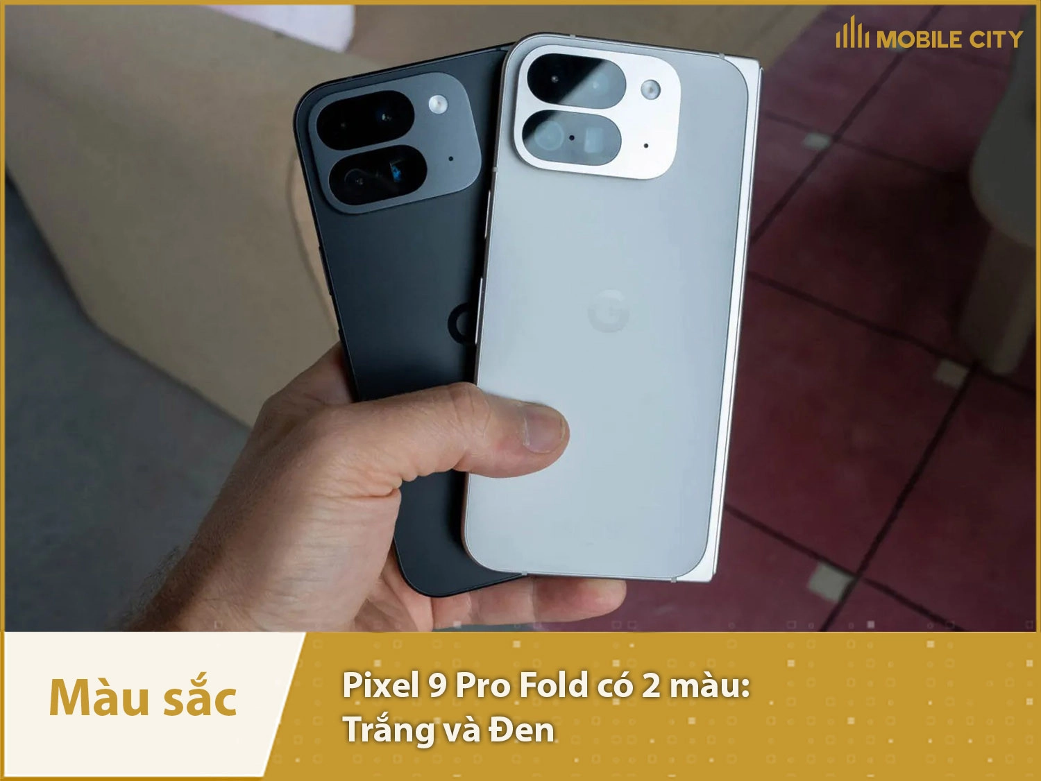 Pixel 9 Pro Fold có 2 màu Đen và Trắng