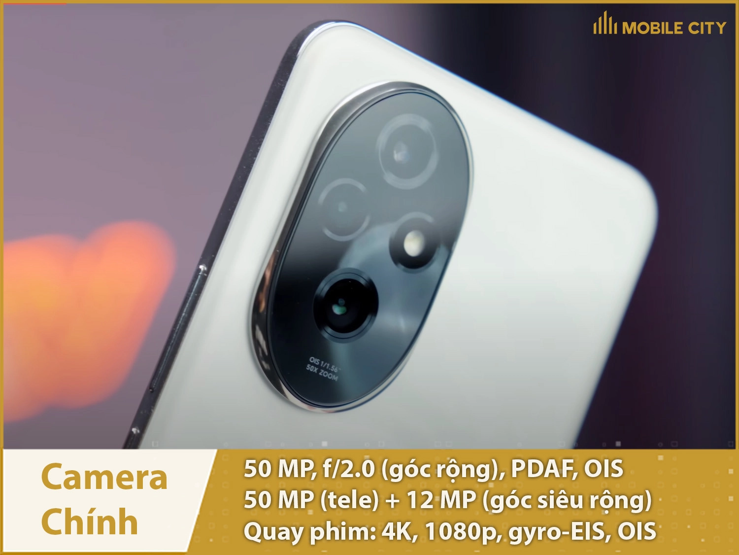 Camera chính 50MP; Quay phim 4K