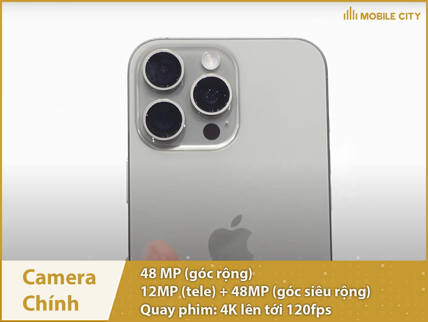 Camera chính 48MP; quay phim 4K lên tới 120fps