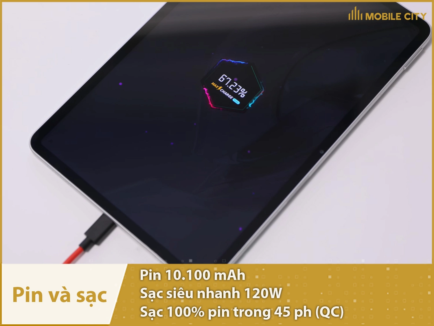 Viên pin khủng 100100mAh & sạc siêu nhanh 120W